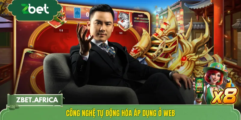 Công nghệ tự động hóa áp dụng ở webCông nghệ tự động hóa áp dụng ở web