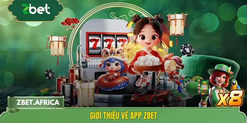 Giới thiệu về app ZBET