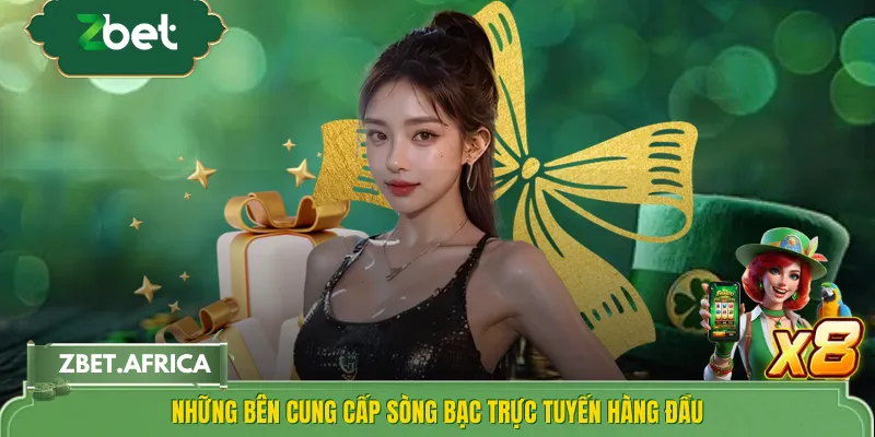 Những bên cung cấp sòng bạc trực tuyến hàng đầu