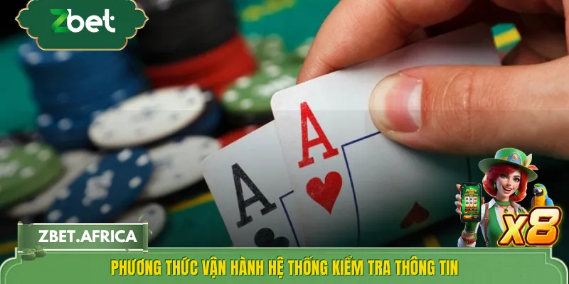 Phương thức vận hành hệ thống kiểm tra thông tin
