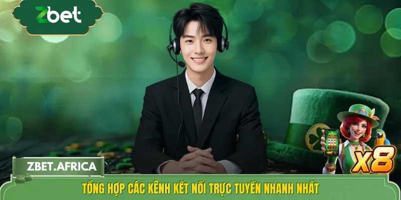 Tổng hợp các kênh kết nối trực tuyến nhanh nhất